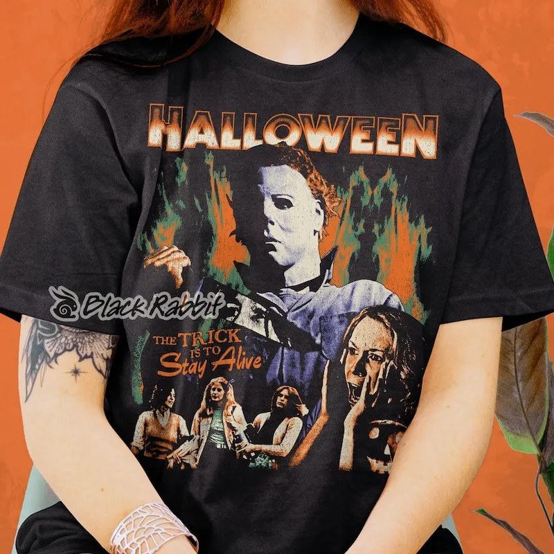 Product Halloween 1978 Michael Myers The Trick Is To T-shirt Hoodie Sweater Stay Alive Unisex Classic
