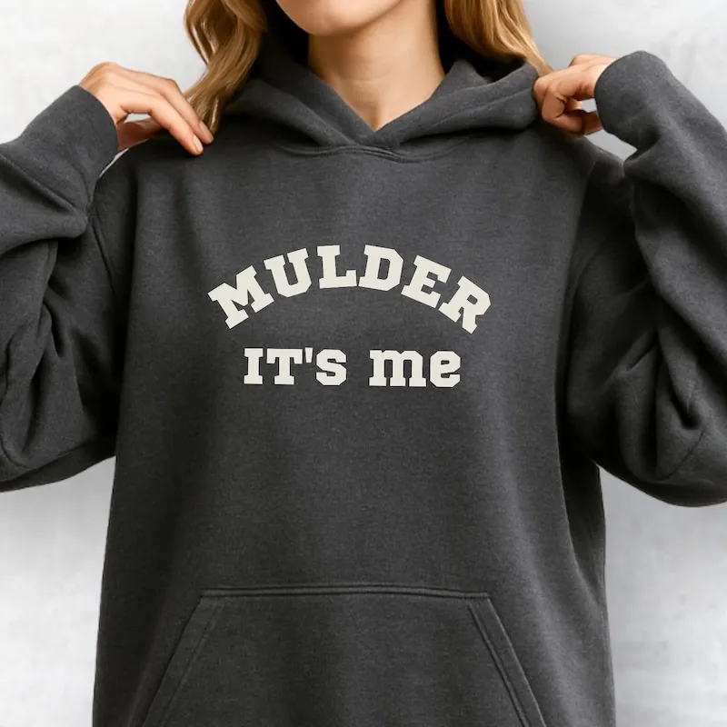 Product Mulder It Me Ufo Scully Quote 90s Tv Show T-shirt Hoodie Sweater Alien Fan Gift Funny Pullover I Want To Believe