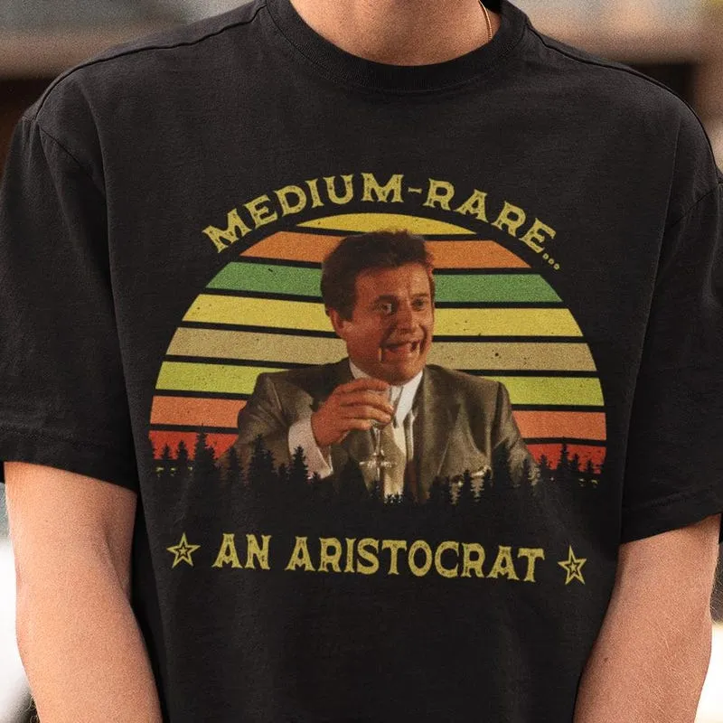 Product Goodfellas Movie An Aristocrat T-shirt Hoodie Sweater