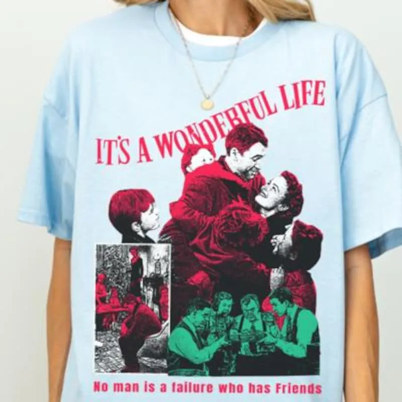 Product It A Wonderful Life Christmas Movie Its Xmas T-shirt Hoodie Sweater