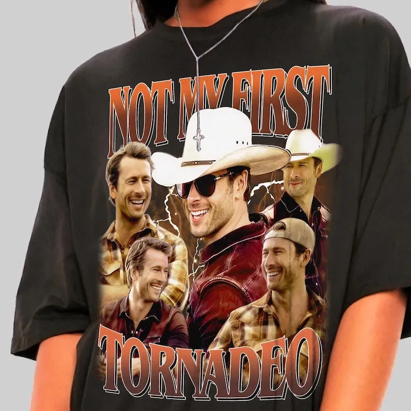 Product Not My First Tornadeo Glen Powell Action Movie T-shirt Hoodie Sweater Tyler Owens