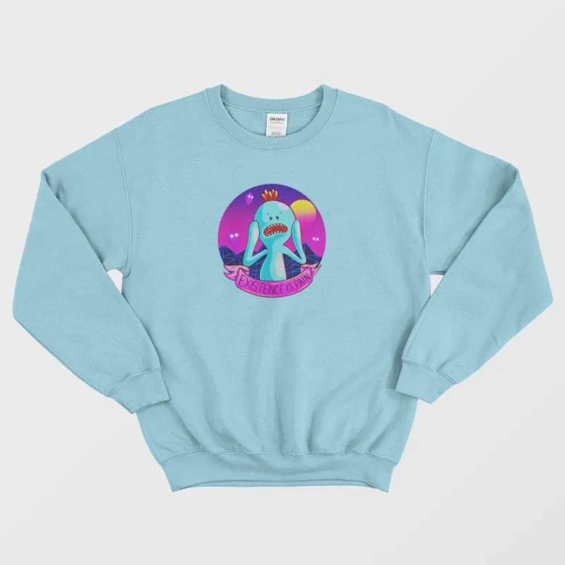 Product Mr Meeseeks Rick And Morty Existence Is Pain T-shirt Hoodie Sweater