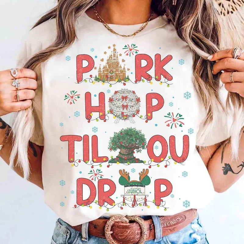 Product Park Hop Til You Drop World Christmas T-shirt Hoodie Sweater Mickey Very Merry Party Magic Kingdom Epcot Animal