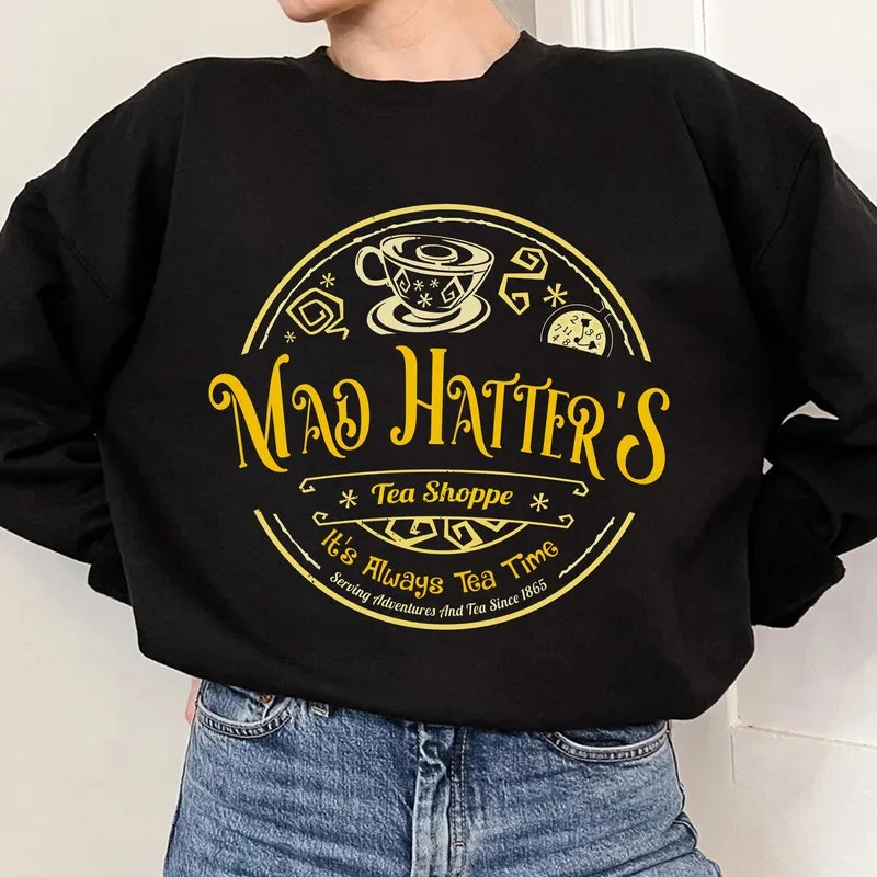 Product Retro Mad Hatter Tea Shoppe It Always Time T-shirt Hoodie Sweater Alice In Wonderland Trip Birthday Disneyland Family