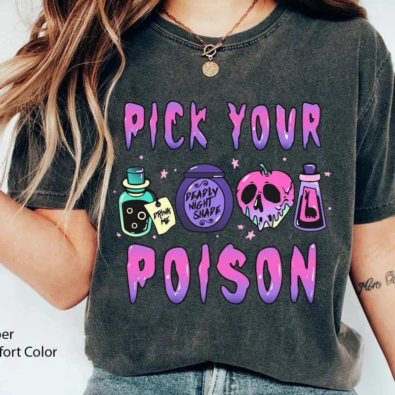 Product Pick Your Poison Halloween Villains T-shirt Hoodie Sweater Witch Family Disneyland Spooky Season